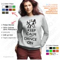 Felpa Keep Calm and Dance - Donna Girocollo