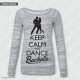 Felpa Keep Calm and Dance Bachata, felpa keep calm and dance, felpa keep calm and dance on, Felpe Fashion Personalizzate