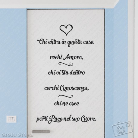 adesivi murali, frasi e citazioni, consacrazione della casa, chi entra in questa casa rechi Amore, gigio store