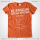 Magliette Addio al Nubilato Amiche della Sposa T-Shirt colore Arancio Stampa Personalizzata Colore Bianco Taglia XS, S, M, L, XL