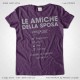 Magliette Addio al Nubilato Amiche della Sposa T-Shirt colore Viola Stampa Personalizzata Colore Argento Taglia XS, S, M, L, XL