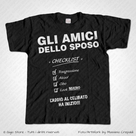 Magliette Addio al Celibato Divertenti T-Shirt Matrimonio Amici dello Sposo Checklist. Cambia Colore, Aggiungi Testo e Immagini