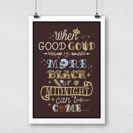 Poster adesivi Muri Pareti When good good more black of midnight can't come frasi Citazioni tradizione napoletana idee regalo