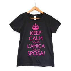 Gigio Store Maglietta Festa Addio Nubilato T-Shirt Keep Calm sono l'Amica della Sposa idee regalo Matrimonio Sposi