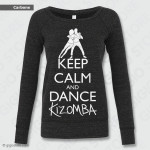 Felpa Keep Calm and Dance Kizomba, felpa keep calm and dance, felpa keep calm and dance on, Felpe donna
